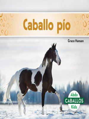 cover image of Caballo pio (Pinto Horses)